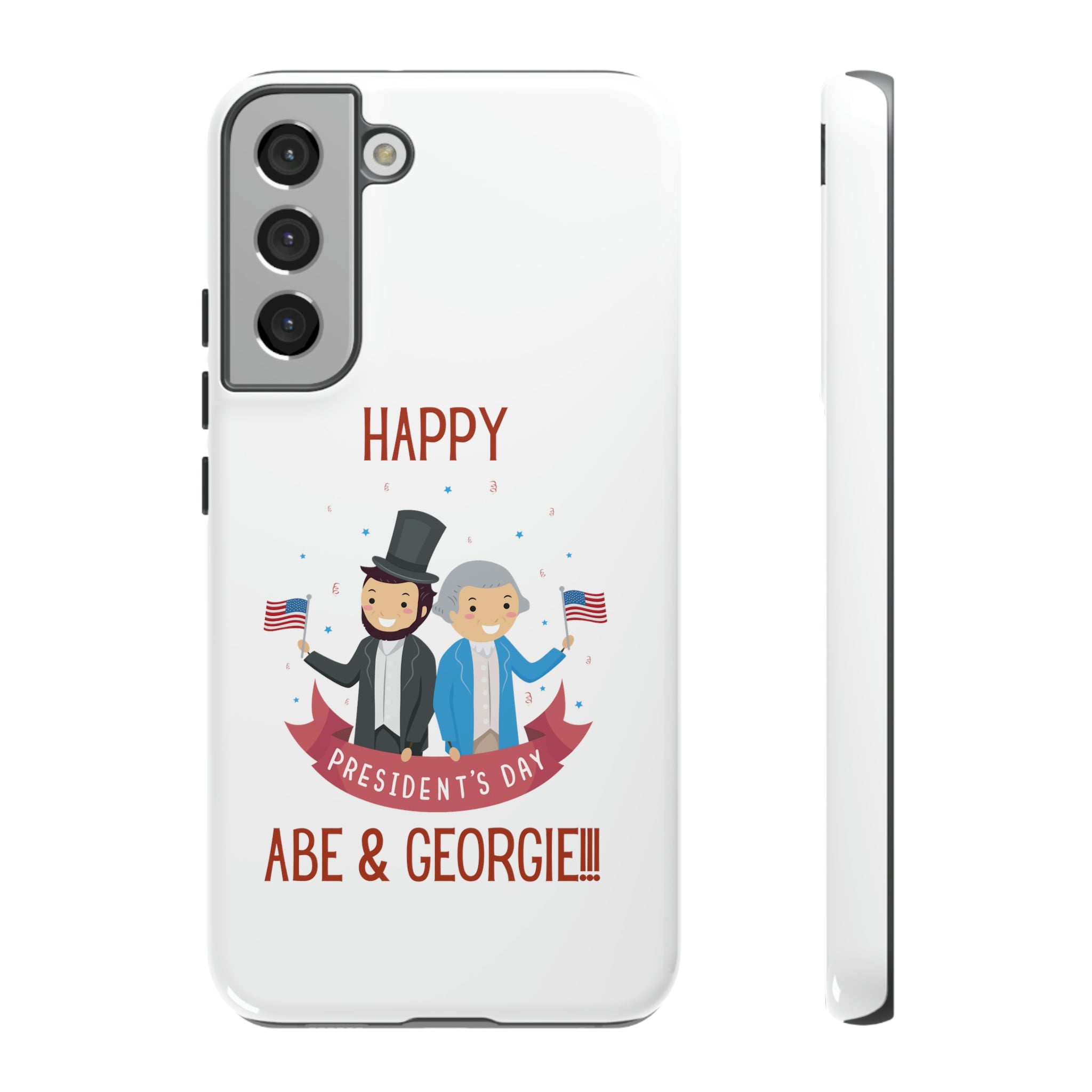 Happy President's Day Abe & Georgie!!! Tough Cases