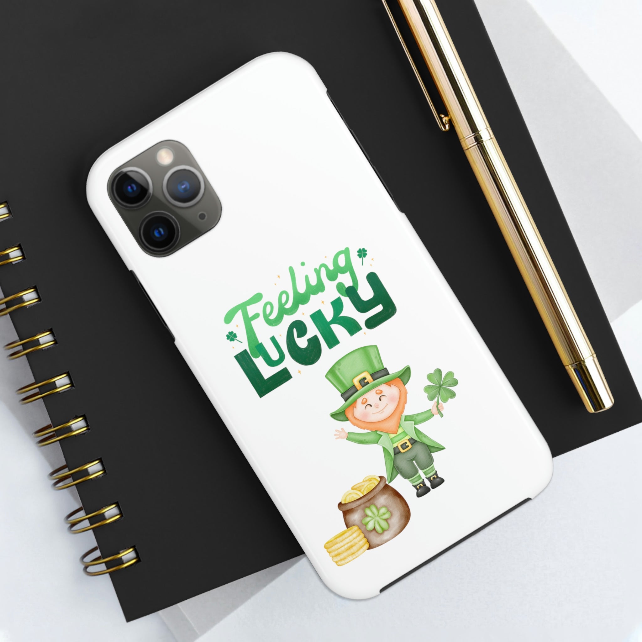 Feeling Lucky Tough Phone Cases