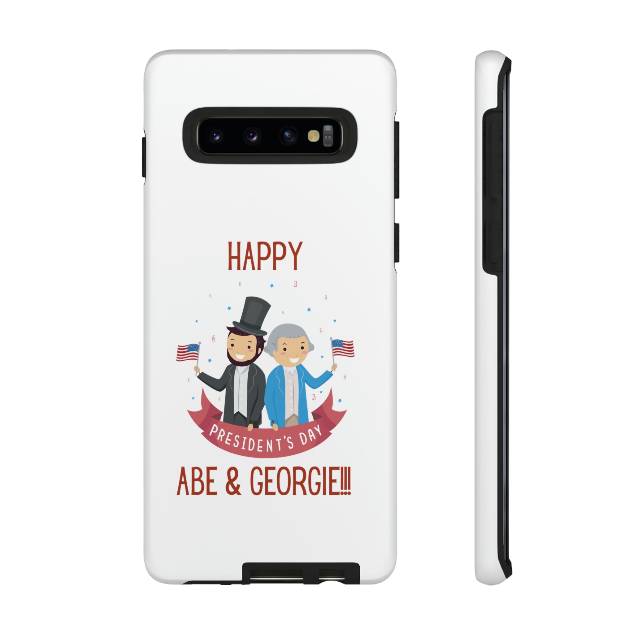 Happy President's Day Abe & Georgie!!! Tough Cases