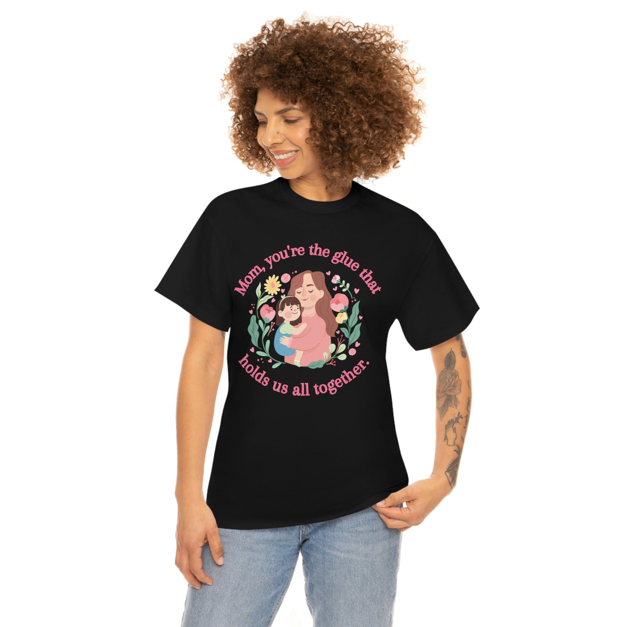 Mom You're The Glue Unisex Heavy Cotton Tee