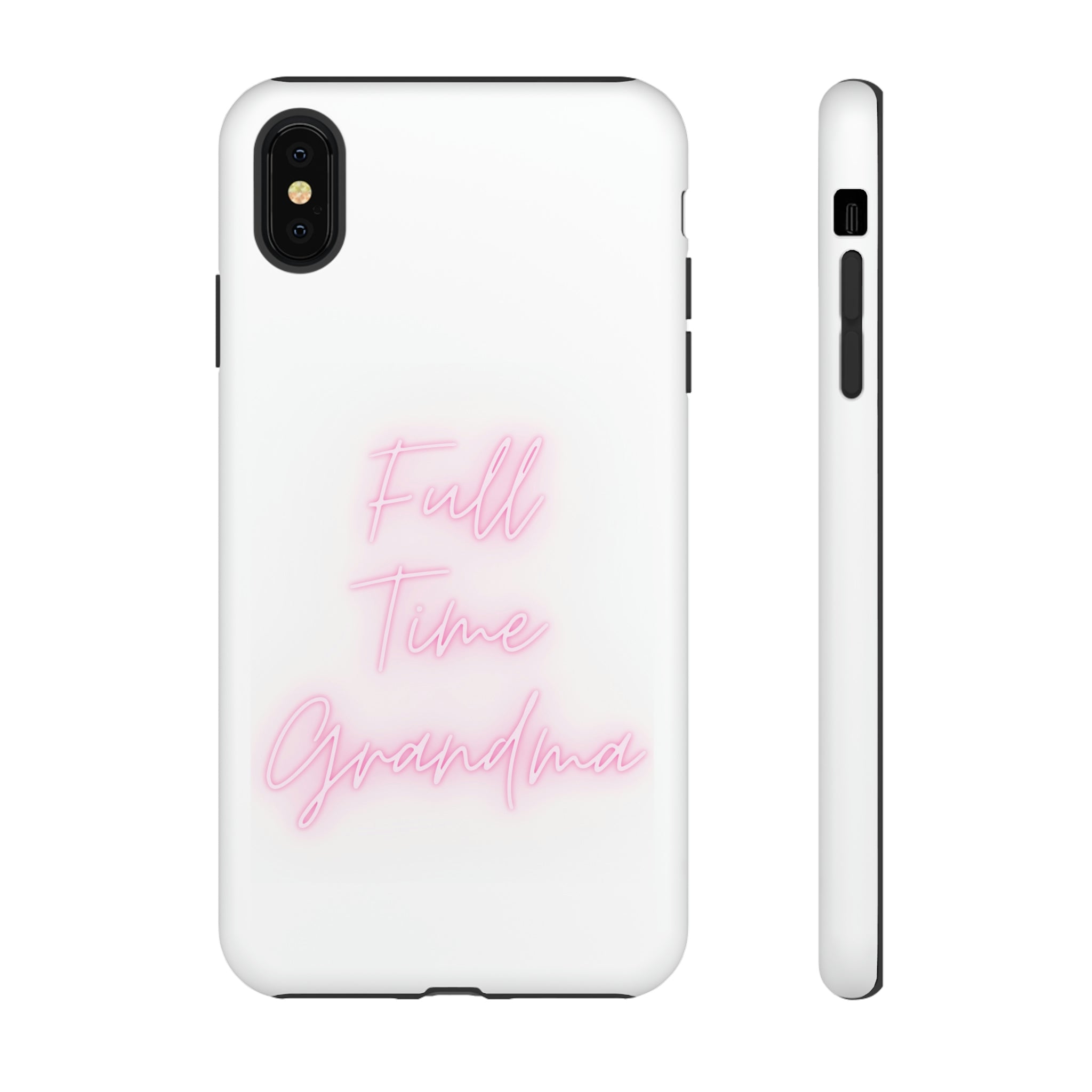 Full Time Grandma Tough Cases