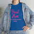 Proud Mom Unisex Heavy Cotton Tee