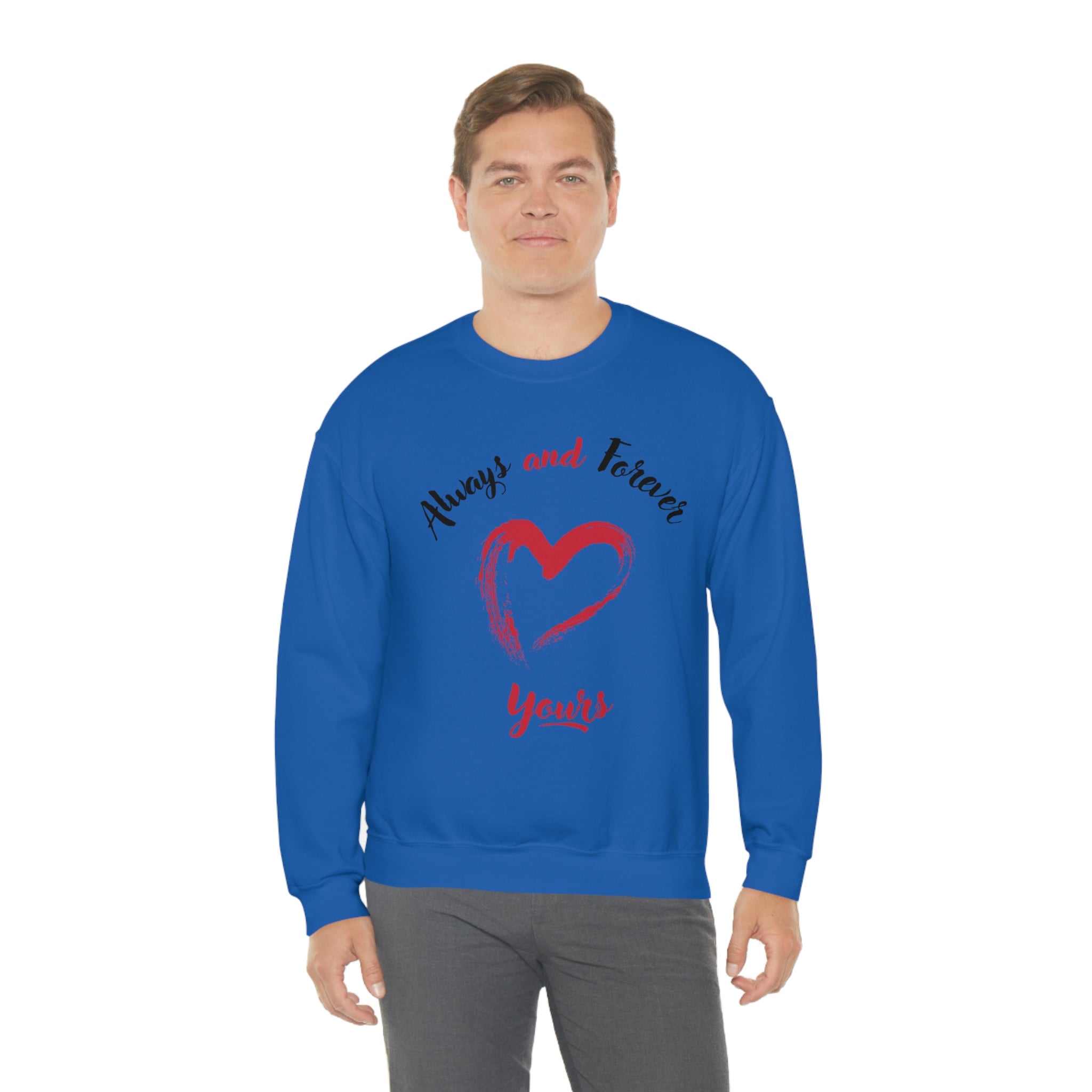 Always And Forever Yours Unisex Heavy Blend™ Crewneck Sweatshirt