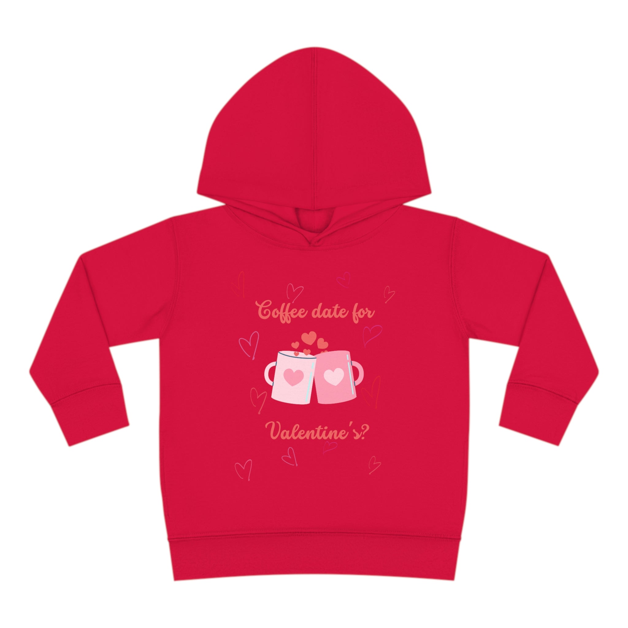 Coffee Date For Valentine's Toddler Pullover Fleece Hoodie