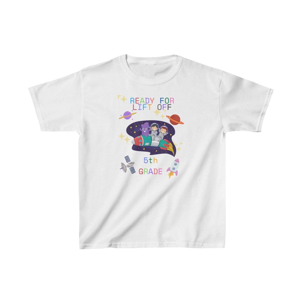 Ready For Lift Off 5th Grade Kids Heavy Cotton™ Tee