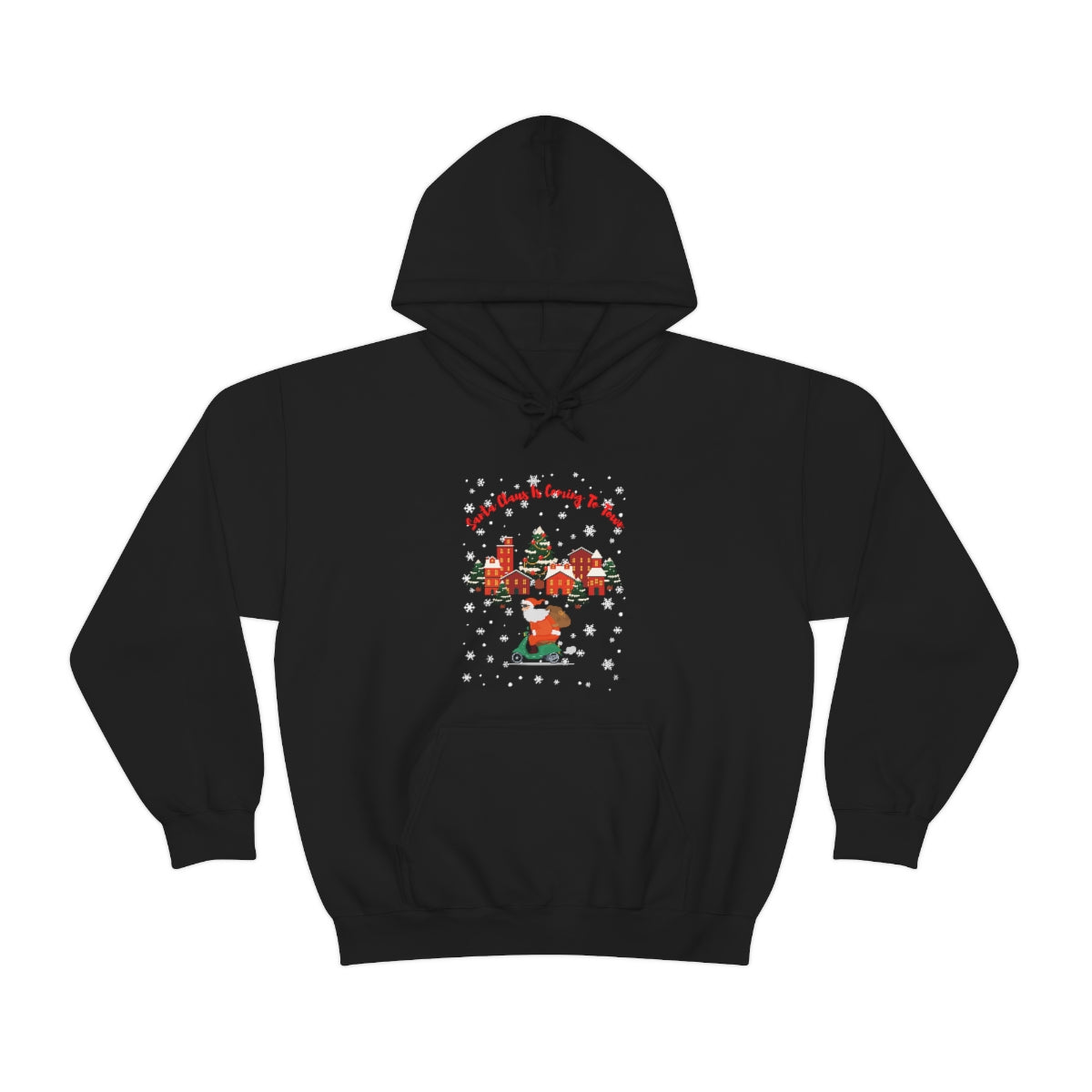 Santa Claus Is Coming To Town Unisex Heavy Blend™ Hooded Sweatshirt