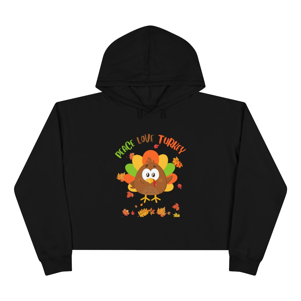 Peace Love Turkey Crop Hoodie