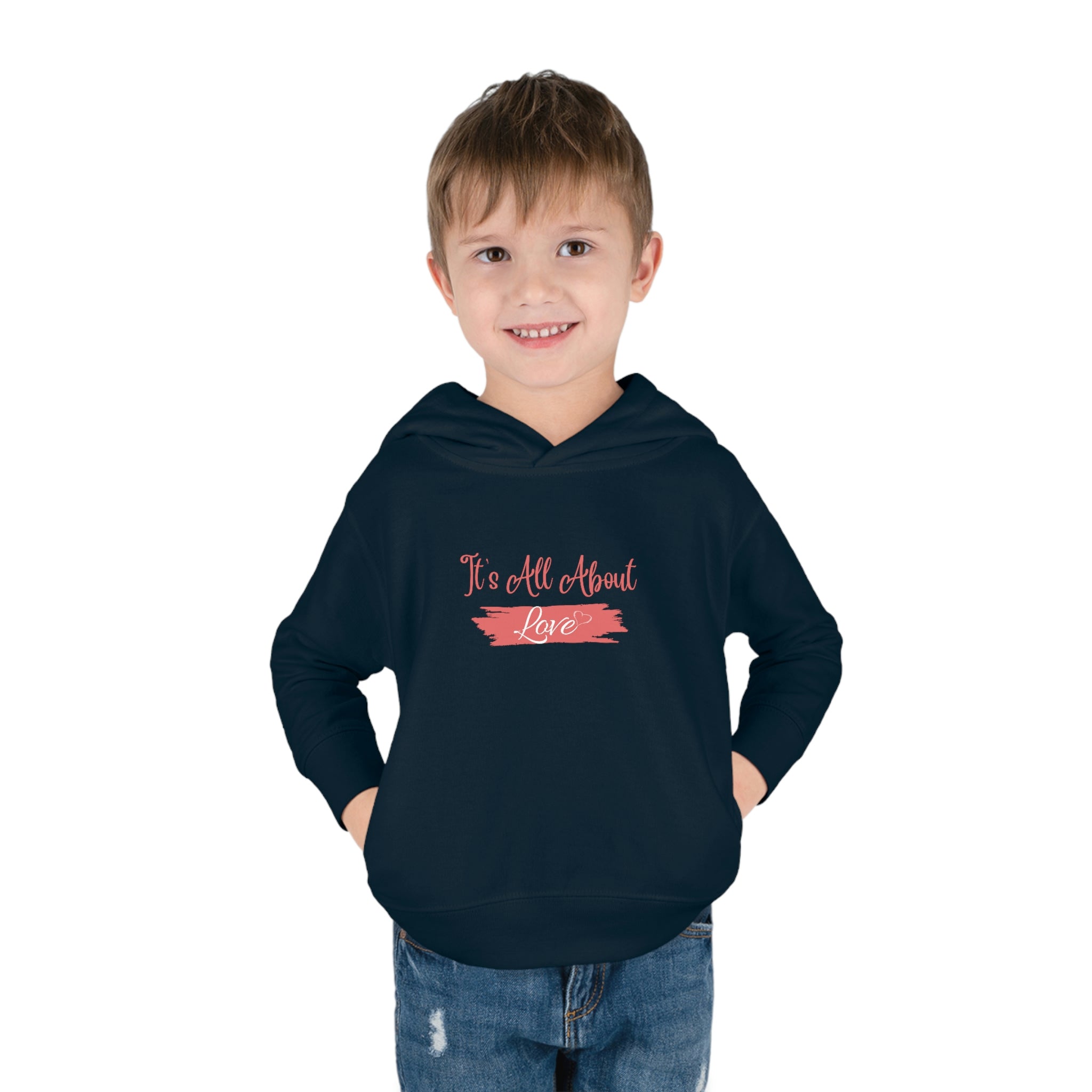 It's All About Love Toddler Pullover Fleece Hoodie