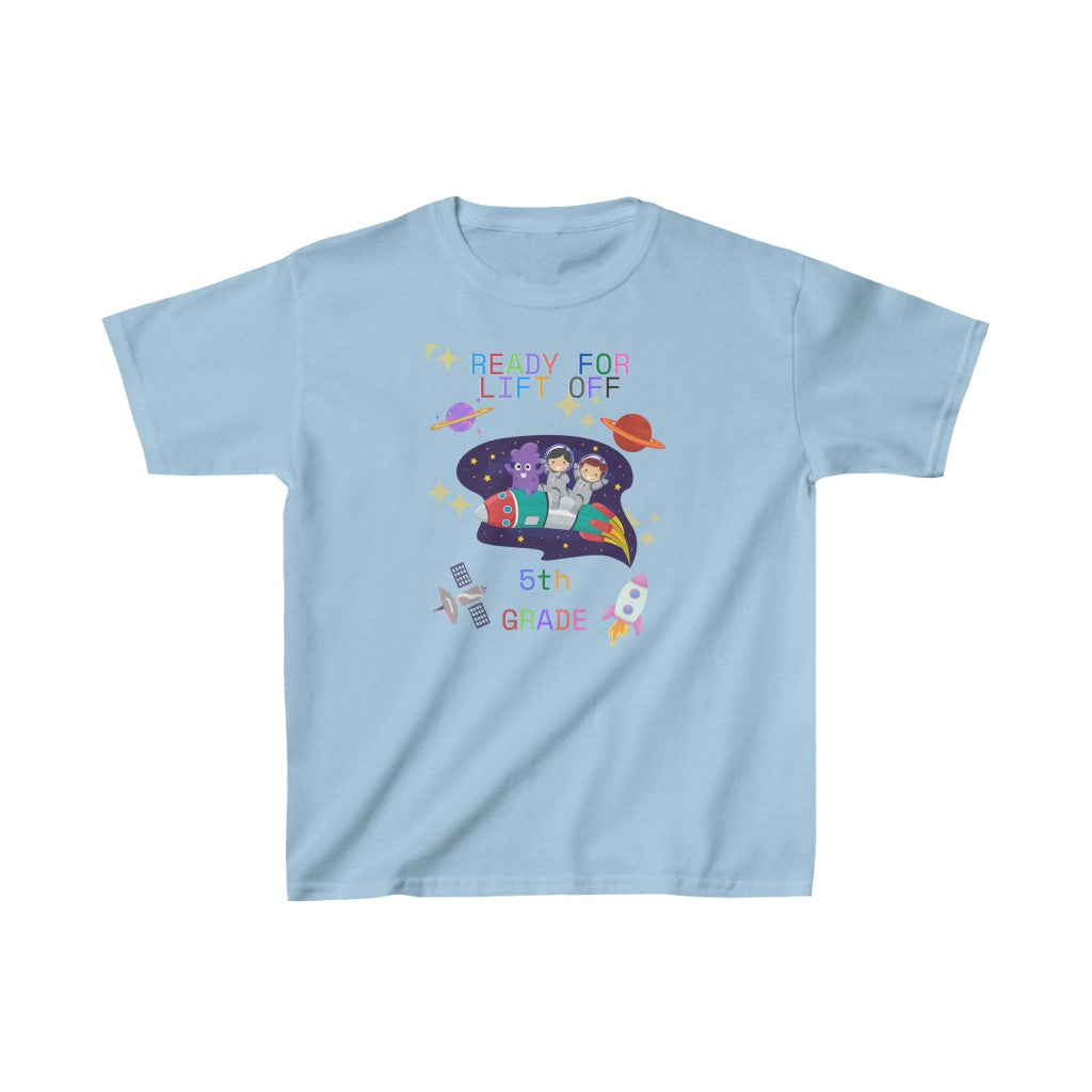 Ready For Lift Off 5th Grade Kids Heavy Cotton™ Tee