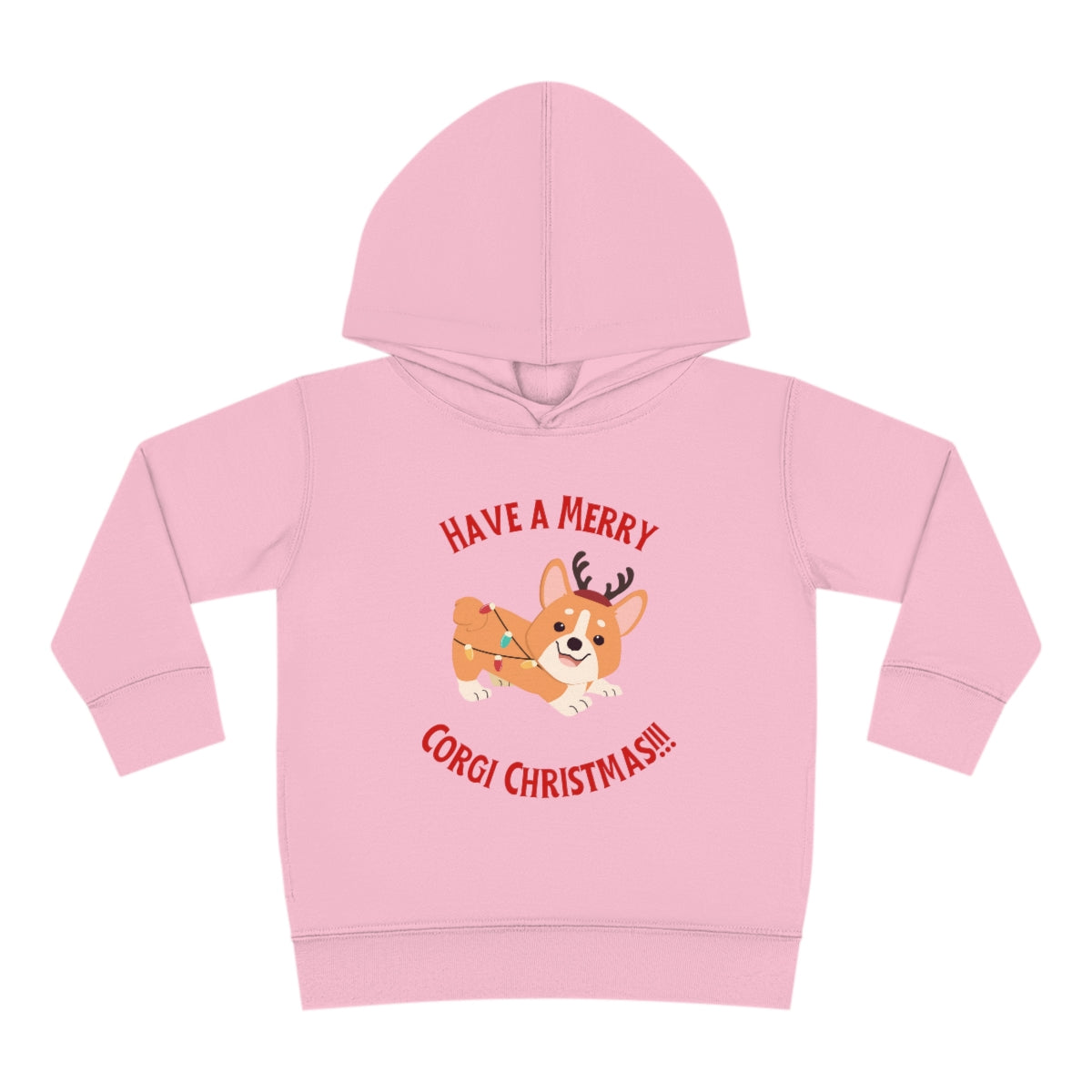 Have A Merry Corgi Christmas Toddler Pullover Fleece Hoodie