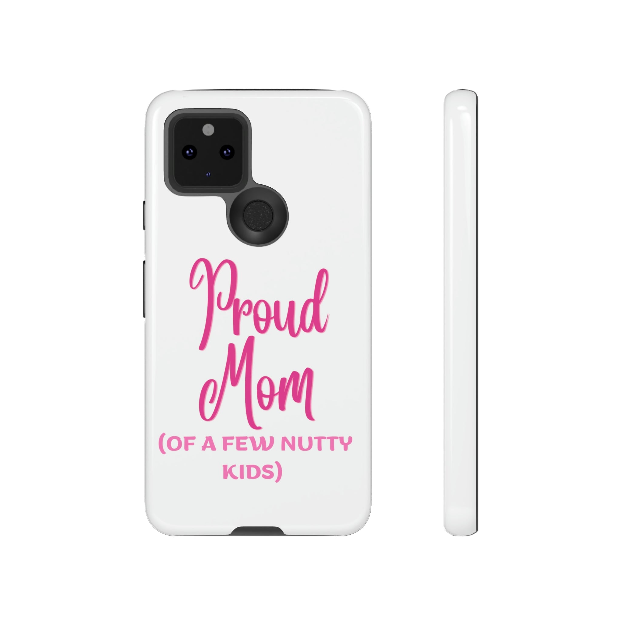 Proud Mom Tough Cases